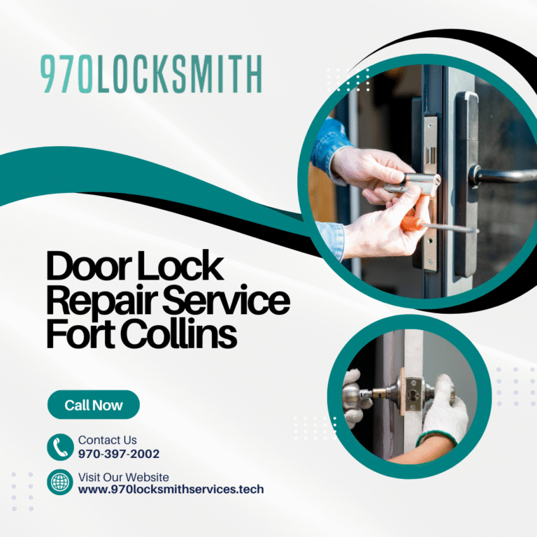 Door Lock Repair Service Fort Collins