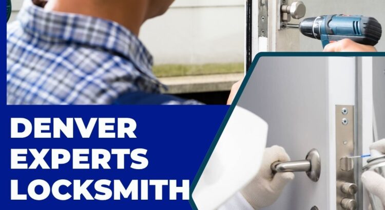 Denver Experts Locksmith