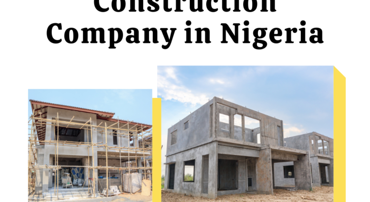 Construction Company in Nigeria